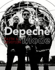 Title: Depeche Mode: Faith & Devotion, Author: Ian Gittins