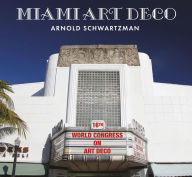 Title: Miami Art Deco, Author: Arnold Schwartzman