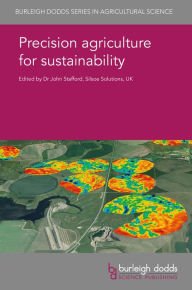 Title: Precision agriculture for sustainability, Author: John Stafford