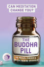The Buddha Pill: Can Meditation Change You?