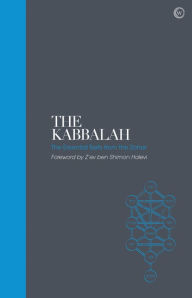 Title: The Kabbalah - Sacred Texts: The Essential Texts from the Zohar, Author: Z'ev ben Shimon Halevi