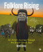 Folklore Rising: An Artist's Journey through the British Ritual Year
