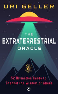 Free ebook downloads for kindle fire The Extraterrestrial Oracle: 52 Divination Cards to Channel the Wisdom of the Aliens