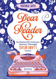 Ebooks gratis downloaden nederlands Dear Reader: An Immersive Literary Journey Through Taylor Swift's Lyrics ePub PDB PDF