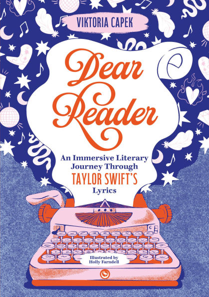 Dear Reader: An Immersive Literary Journey Through Taylor Swift's Lyrics