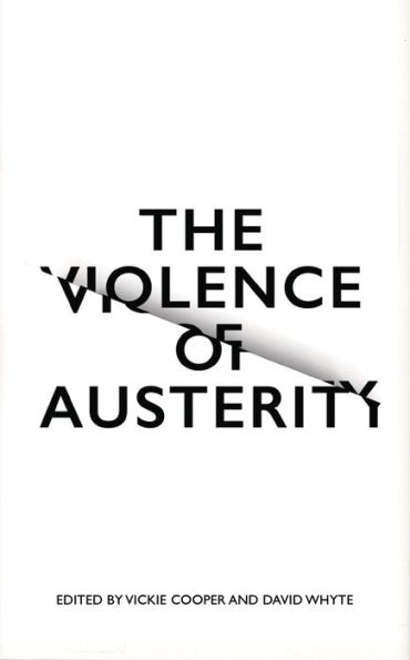 The Violence of Austerity