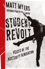 Student Revolt: Voices of the Austerity Generation