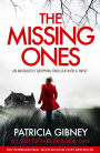 The Missing Ones: An absolutely gripping thriller with a jaw-dropping twist