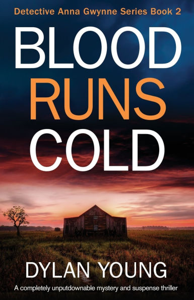 Blood Runs Cold: A completely unputdownable mystery and suspense thriller