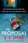 The Proposal: An unputdownable psychological thriller