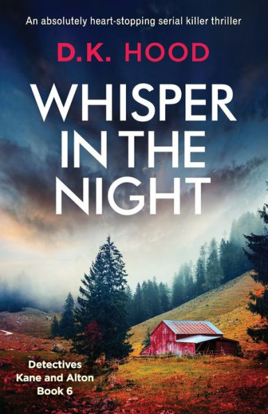 Whisper the Night: An absolutely heart-stopping serial killer thriller