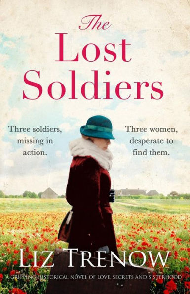 The Lost Soldiers: A Gripping Historical Novel of Love, Secrets and Sisterhood