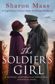 Title: The Soldier's Girl, Author: Sharon Maas