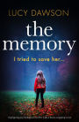 The Memory: A gripping psychological thriller with a heart-stopping twist