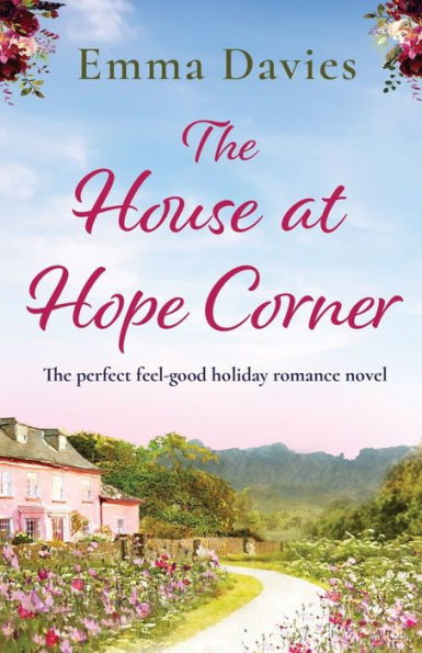 The House at Hope Corner: perfect feel-good holiday romance novel