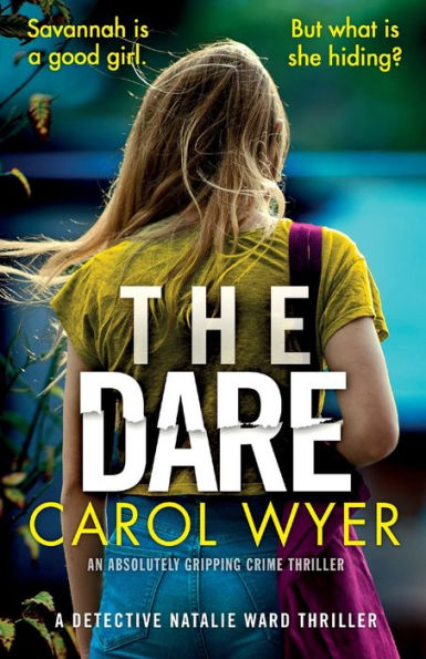The Dare: An absolutely gripping crime thriller