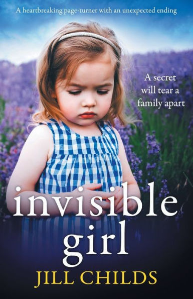 Invisible Girl: A heartbreaking page turner with an unexpected ending