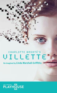 Title: Villette, Author: Linda Marshall-Griffiths