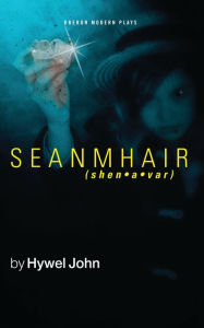 Title: Seanmhair, Author: Hywel John