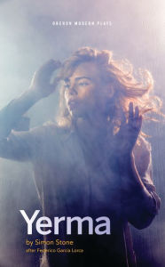 Title: Yerma, Author: Simon Stone