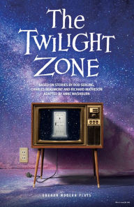 Title: The Twilight Zone, Author: Anne Washburn