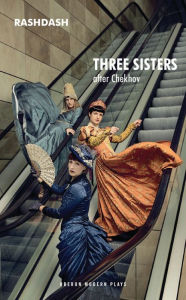 Title: Three Sisters, Author: Anton Chekhov
