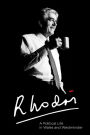 Rhodri Morgan: A Political Life in Wales and Westminster