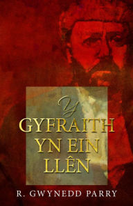 Title: Y Gyfraith yn ein Llên, Author: R. Gwynedd Parry