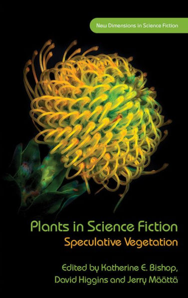 Plants Science Fiction: Speculative Vegetation