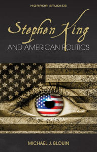 Download full view google books Stephen King and American Politics 9781786836465