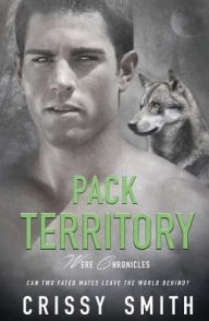 Title: Pack Territory, Author: Crissy Smith