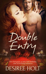 Title: Double Entry, Author: Desiree Holt