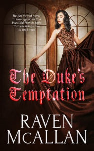 Title: The Duke's Temptation, Author: Raven McAllan