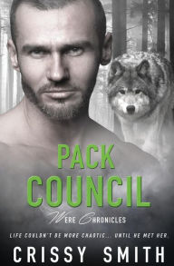 Title: Pack Council, Author: Crissy Smith