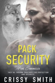 Title: Pack Security, Author: Crissy Smith