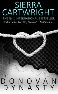 Title: The Donovan Dynasty: A Box Set, Author: Sierra Cartwright
