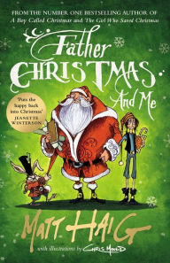 Title: Father Christmas and Me, Author: Matt Haig