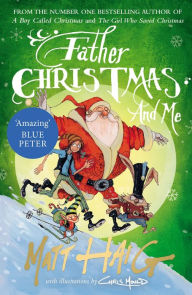 Title: Father Christmas and Me, Author: Matt Haig