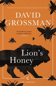 Rapidshare free books download Lion's Honey: The Myth of Samson by David Grossman, Stuart Schoffman 