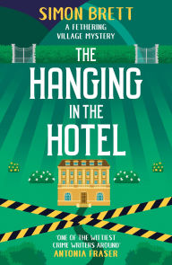 Title: The Hanging in the Hotel, Author: Simon Brett