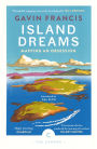 Island Dreams: Mapping an Obsession