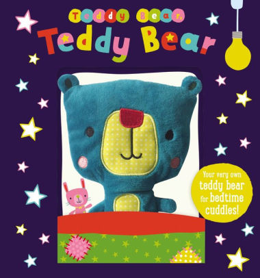 Teddy Bear Teddy Bear By Make Believe Ideas Board Book Barnes Noble