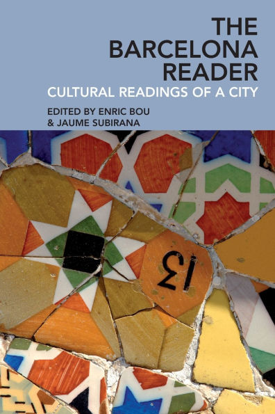 The Barcelona Reader: Cultural Readings of a City