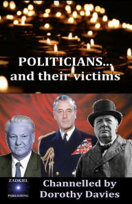Title: POLITICIANS... and their victims, Author: Dorothy Davies
