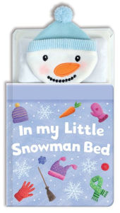 Title: In my Little Snowman Bed, Author: Joshua George