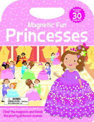 Title: Magnetic Play Princesses, Author: Joshua George