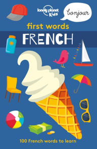 Title: First Words - French, Author: Lonely Planet Kids