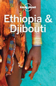Title: Lonely Planet Ethiopia & Djibouti, Author: Lonely Planet