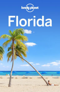 Title: Lonely Planet Florida, Author: Lonely Planet