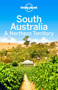 Title: Lonely Planet South Australia & Northern Territory, Author: Lonely Planet